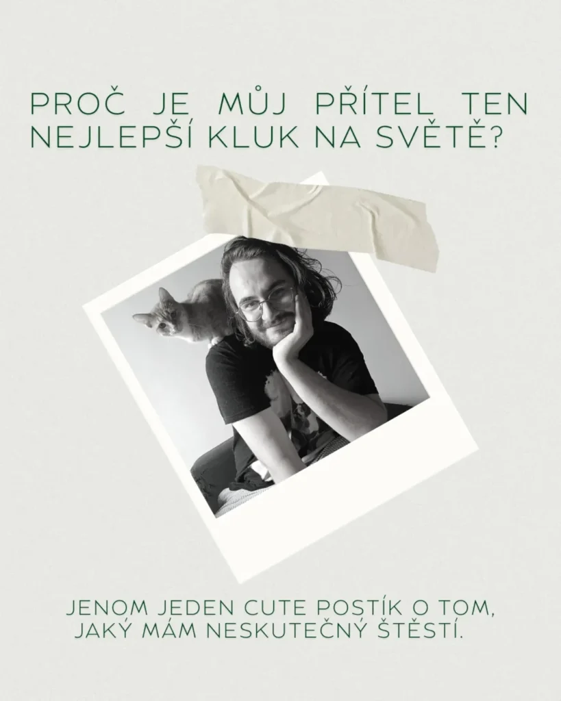 Náhled příspěvku Proč je můj přítel ten nejlepší kluk na světě