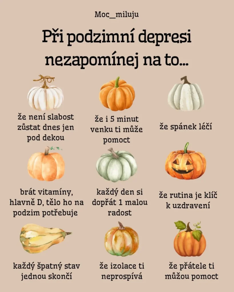 Náhled příspěvku Při podzimní depresi nezapomínej na…