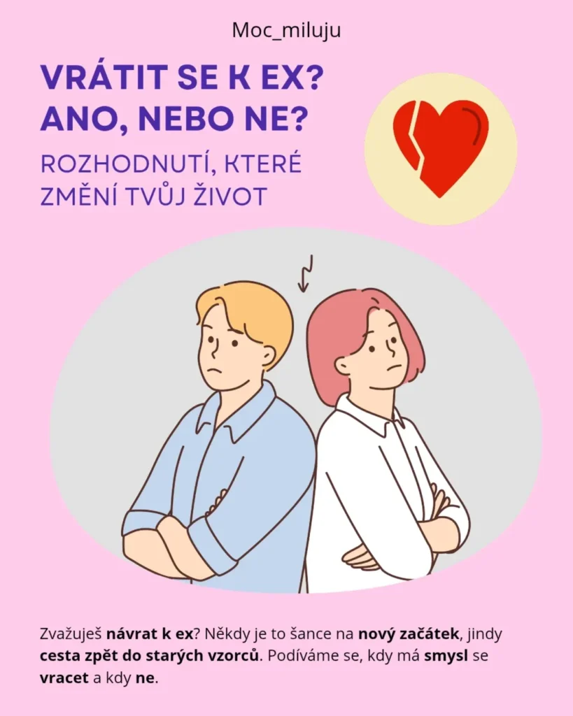 Náhled příspěvku Vrátit se k ex? Ano, nebo ne?