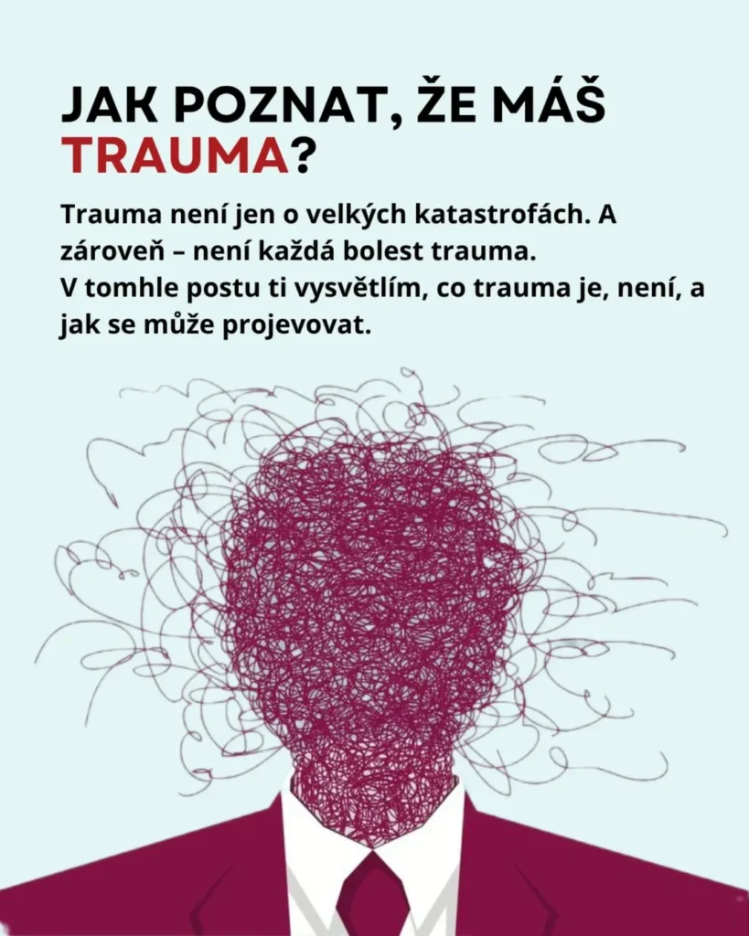 Náhled příspěvku Jak poznáš, že máš trauma?