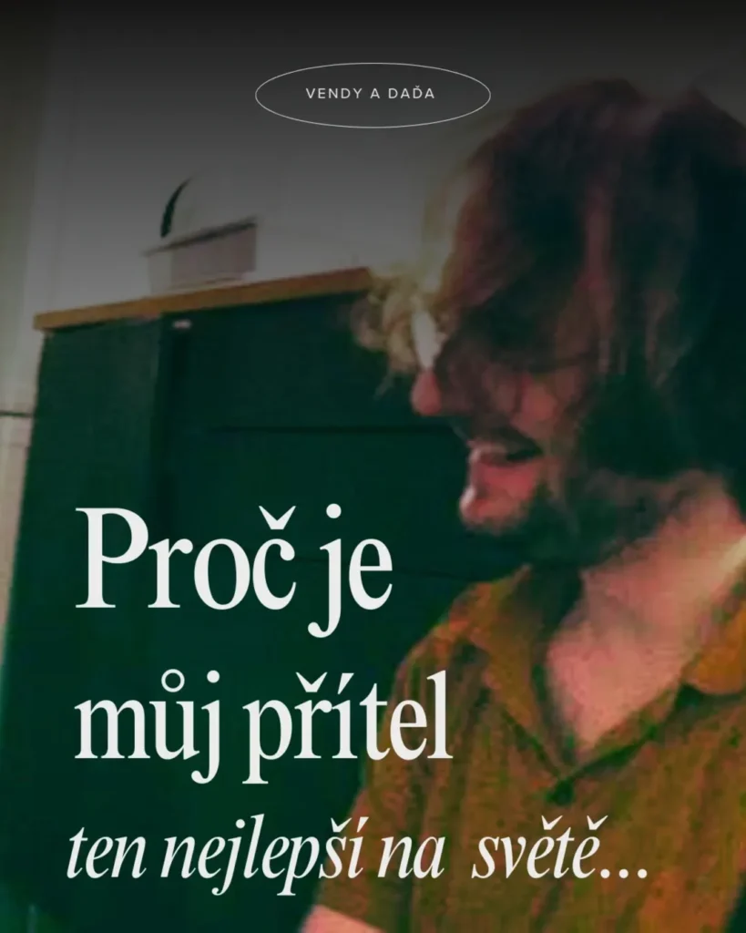 Náhled příspěvku Proč je můj přítel nejlepší na světě?
